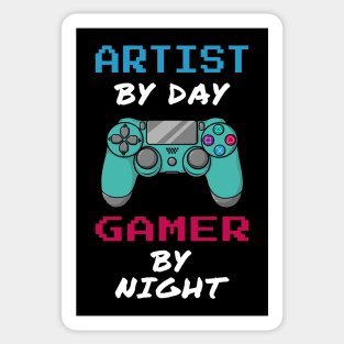 Artist By Day Gamer By Night Sticker